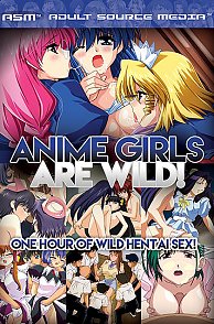 Watch Anime Girls Are Wild Porn Movie at Hentai PPV