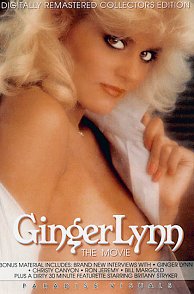 Watch Ginger Lynn The Movie Classic Porn Movie at Classic PPV Theater